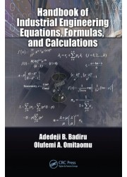 Handbook of Industrial Engineering Equations, Formulas, and Calculations